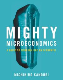 Icon image Mighty Microeconomics
