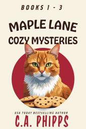 Icon image Maple Lane Cozy Mysteries Books 1 - 3
