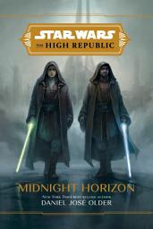 Icon image Star Wars: The High Republic: Midnight Horizon