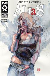 Icon image Jessica Jones: Alias Vol. 3