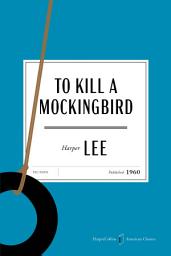 Icon image To Kill a Mockingbird