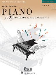 Icon image Accelerated Piano Adventures for the Older Beginner: Lesson Book 1